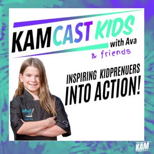 KAMcastKIDS with Ava & Friends