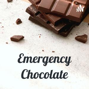 Emergency Chocolate