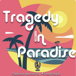 Tragedy In Paradise