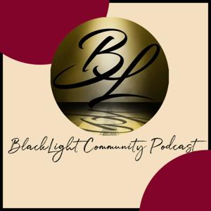 BlackLight Community Podcast