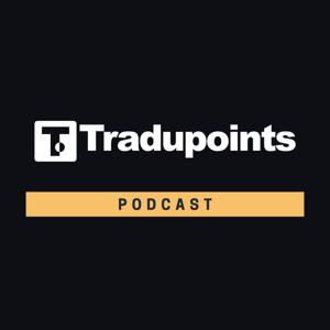 Tradupoints Podcast