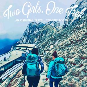 Two Girls, One Trek