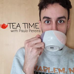 Tea Time with Paulo Pereira