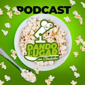 Dando Lugar com Claudinha