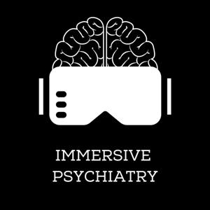 Immersive Psychiatry