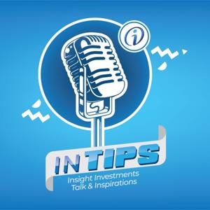 INTIPS (Insight Investments Talk & Inspirations)