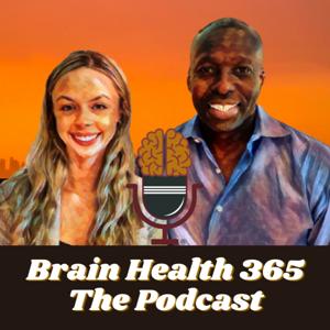 Brain Health 365 - The Podcast
