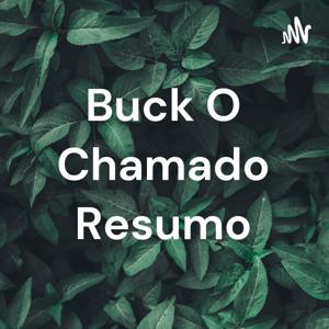 Buck O Chamado Resumo