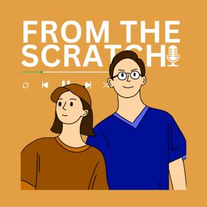 From the Scratch