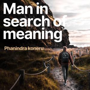 Man In Search Of Meaning