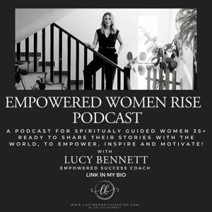 Empowered Women Rise Podcast