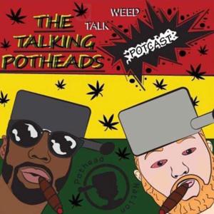 The Talking Potheads