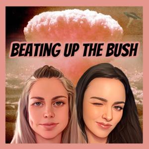 Beating up the bush