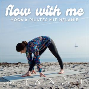 Yoga mit Melanie | Yoga Flows und Pilates Workouts zum Mitmachen