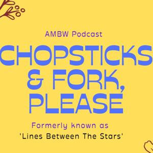 Chopsticks & Fork, please