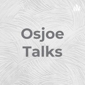 Osjoe Talks