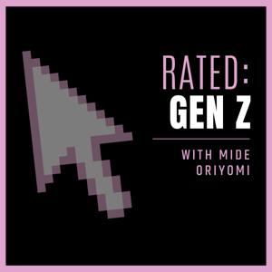 Rated Gen Z