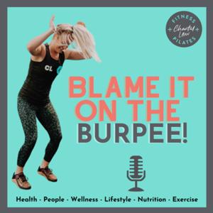 Blame it on the Burpee