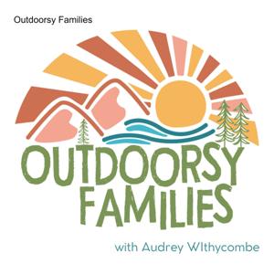 Outdoorsy Families