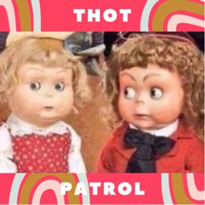 THOT PATROL