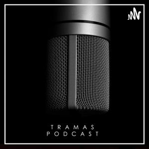 Tramas Podcast