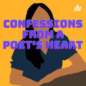 Confessions from a poet's heart