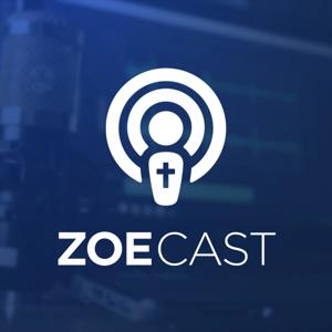 ZOECAST - Aprendendo com a Bíblia a viver segundo a lógica de Deus