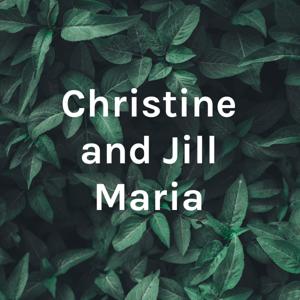 Christine and Jill Maria