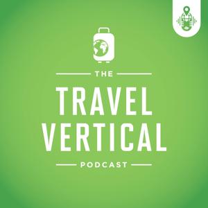 The Travel Vertical Podcast