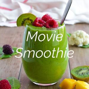 Movie Smoothie