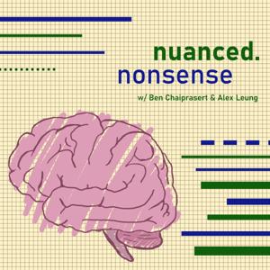 Nuanced Nonsense