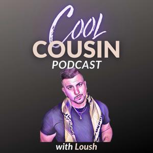 The Cool Cousin Podcast