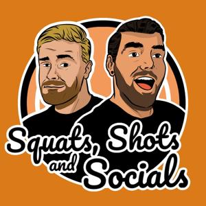 Squats, Shots and Socials