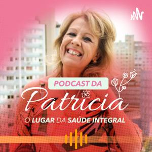 PODCAST DA PATRICIA