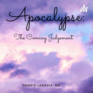 Apocalypse: The Coming Judgement