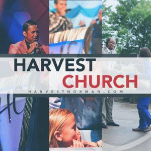 HarvestChurch Norman Podcast