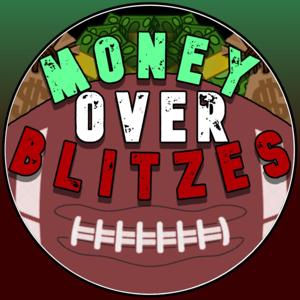 Money Over Blitzes