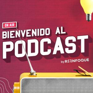 Reenfoque: El Podcast