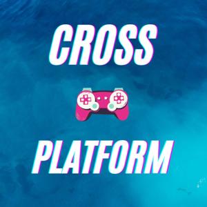 Cross-Platform