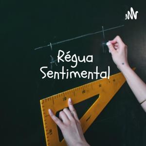 Régua Sentimental