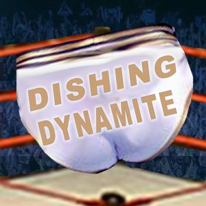 Dishing Dynamite