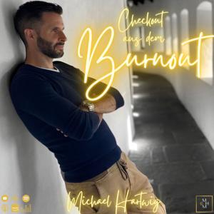 Checkout aus dem Burnout by Michael Hartwig