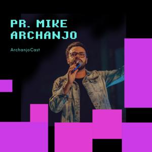 Pr. Mike Archanjo