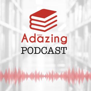 Adazing Podcast