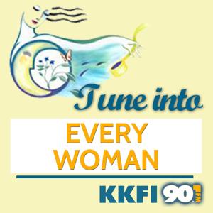 Every Woman by KKFI 90.1 FM Kansas City Community Radio