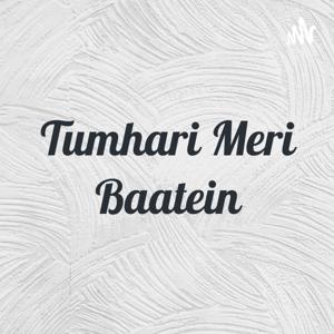 Tumhari Meri Baatein