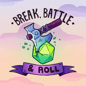 Break Battle & Roll