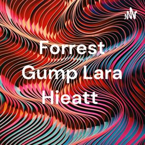 Forrest Gump Lara Hieatt