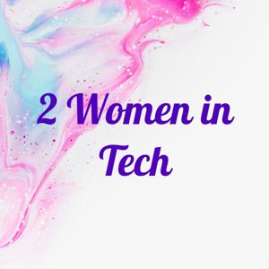 2 Women in Tech