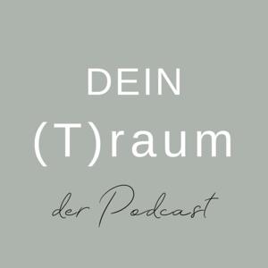 Dein Traum